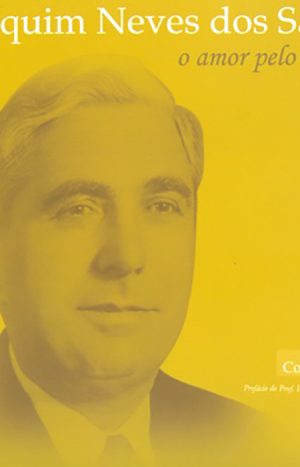 capa-Joaquim-Neves-dos-Santos-amor-pelo-passado_s.jpg