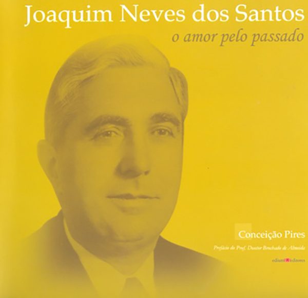 capa-Joaquim-Neves-dos-Santos-amor-pelo-passado_s.jpg