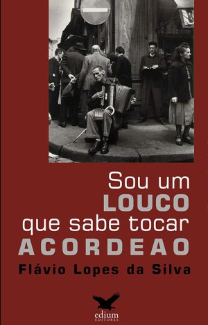 capa-Sou-um-louco-que-sabe-tocar-acordeao_s.jpg