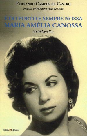 capa-Es-do-Porto-e-sempre-nossa-Maria-Amelia-Canossa_s-1.jpg